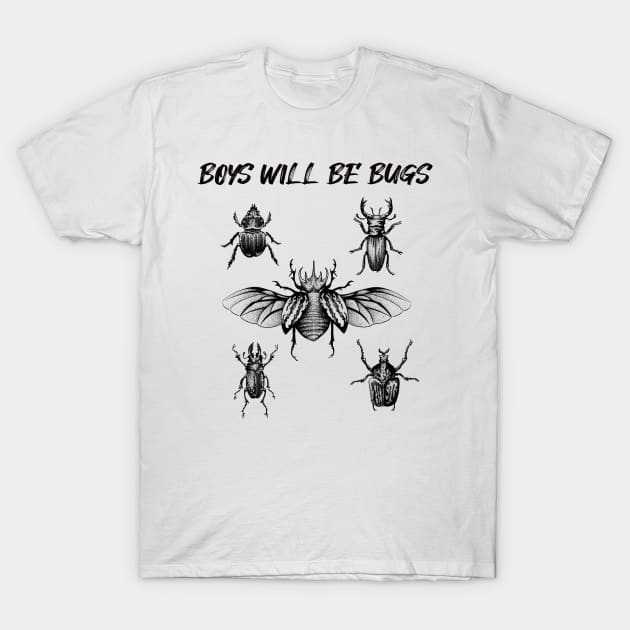 Boys Will Be Bugs (with caption) T-Shirt by Wyyrmwood